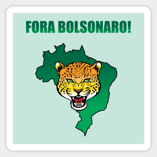 Anti bolsonaro T shirt Magnet